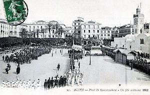 ALGER - PLACE DU GOUVERNEMENT - FETE MILITAIRE